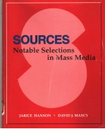 SOURCES NOTABLE SELECTIONS IN MASS MEDIA