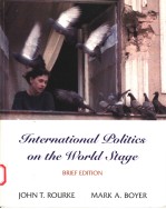 INTERNATIONAL POLITICS ON THE WORLD STAGE BRIEF EDITION