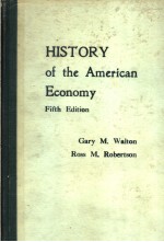 HISTORY OF THE AMERICAN ECONOMY FIFTH EDITION