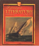 BEGINNINGS IN LITERATURE CLASSIC EDITION