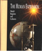 THE HUMAN EXPRESSION WORLD REGIONS AND CULTURES FOURTH EDITION