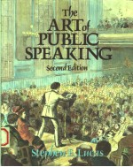 THE ART OF PUBLIC SPEAKING SECOND EDITION