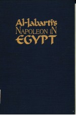 NAPOLEON IN EGYPT:AL-JABARTI'S CHRONICLE OF THE FRENCH OCCUPATION