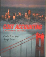 COST ACCOUNTING A MANAGERIAL EMPHASIS SEVENTH EDITION