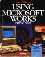 USING MICROSOFT WORKS 2ND EDITION