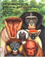 INTRODUCTION TO PHYSICAL ANTHROPOLOGY SEVENTH EDITION