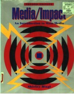 MEDIA/IMPACT:AN INTRODUCTION TO MASS MEDIA SECOND EDITION