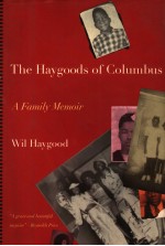 THE HAYGOODS OF COLUMBUS:A LOVE STORY