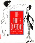 THE THEATER EXPERIENCE SIXTH EDITION