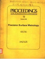 PROCEEDINGS OF SPIE-THE INTERNATIONAL SOCIETY FOR OPTICAL ENGINEERING VOLUME 429 PRECISION SURFACE