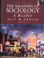 THE MEANING OF SOCIOLOGY A READER FIFTH EDITION