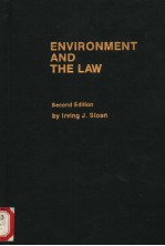 ENVIRONMENT AND THE LAW SECOND EDITION