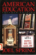 AMERICAN EDUCATION SEVENTH EDITION