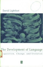 THE DEVELOPMENT OF LANGUAGE