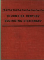 THORNDIKE CENTURY BEGINNING DICTIONARY