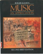 MUSIC AN APPRECIATION SECOND BRIEF EDITION