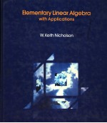 ELEMENTARY LINEAR ALGEBRA WITH APPLICATIONS