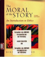 THE MORAL OF THE STORY AN INTRODUCTION TO ETHICS THIRD EDITION