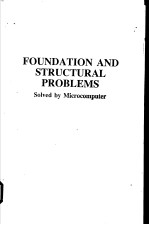 FOUNDATION AND STRUCTURAL PROBLEMS