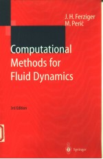 COMPUTATIONAL METHODS FOR FLUID DYNAMICS  3RD EDITION