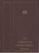 THE WORLD BOOK HEALTH AND MEDICAL ANNUAL 1993