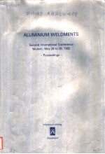 ALUMINIUM WELDMENTS SECOND INTERNATIONAL CONFERENCE