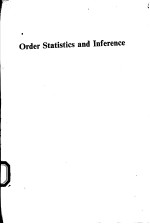 ORDER STATISTICS AND INFERENCE ESTIMATION METHODS