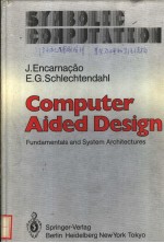 COMPUTER AIDED DESIGN FUNDAMENTALS AND SYSTEM ARCHITECTURES