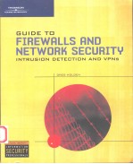 GUIDE TO FIREWALLS AND NETWORK SECURITY:WITH INTRUSION DETECTION AND VPNS