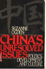 CHINA'S UNRESOLVED ISSUES