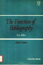 THE FUNCTION OF BIBLIOGRAPHY SECOND EDITION