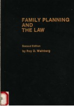 FAMILY PLANNING AND THE LAW SECOND EDITION