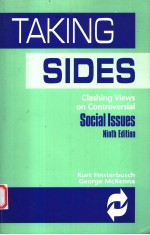 TAKING SIDES CLASHING VIEWS ON CONTROVERSIAL SOCIAL LSSUES NINTH EDITION