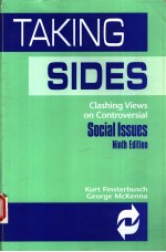 TAKING SIDES CLASHING VIEWS ON CONTROVERSIAL SOCIAL ISSUES NINTH EDITION