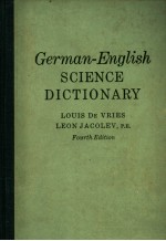 GERMAN-ENGLISH SCIENCE DICTIONARY FOURTH EDITION