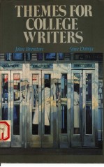 THEMES FOR COLLEGE WRITERS