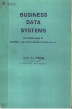 BUSINESS DATA SYSTEMS A PRACTICAL GUIDE TO SYSTEMS ANALYSIS AND DATA PROCESSING