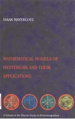 MATHEMATICAL MODELS OF HYSTERESIS AND THEIR APPLICATIONS