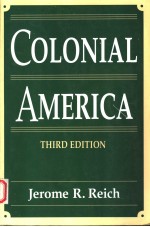 COLONIAL AMERICA 3RD EDITION