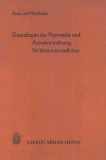 GRUNDLAGEN DER PHARMAZIE UND ARZNEIVERORDNUNG FUR VETERINARMEDIZINER