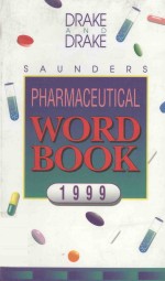 SAUNDERS PHARMACEUTICAL WORD BOOK 1999