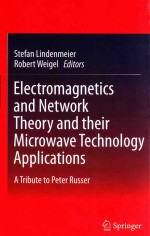 electromagnetics and network theory and their microwave technology applications