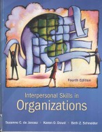 INTERPERSONAL SKILLS IN ORGANIZATIONS FOURTH EDITION