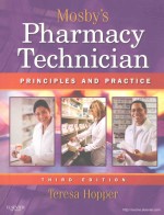 PHARMACY TECHNICIAN:PRINCIPLES AND PRACTICE THIRD EDITION