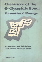 CHEMISTRY OF THE O-GLYCOSIDIC BOND:FORMATION AND CLEAVAGE