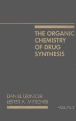 THE ORGANIC CHEMISTRY OF DRUG SYNTHESIS VOLUME 3