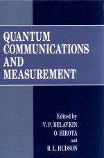 Quantum communications and measurement