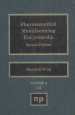 PHARMACEUTICAL MANUFACTURING ENCYCLOPEDIA SECOND EDITION VOLUME 2 L-Z