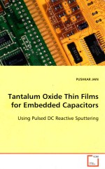 Tantalum Oxide Thin Films for Embedded Capacitors : Using Pulsed DC Reactive Sputtering