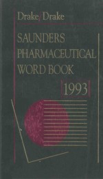 SAUNDERS PHARMACEUTICAL WORD BOOK 1993